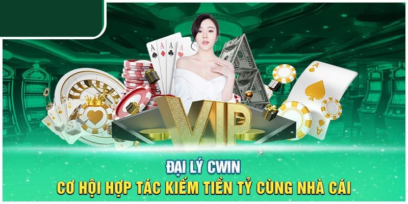 Chương trình đại lý thương hiệu Cwin