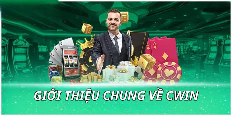 Cwin sân chơi hàng đầu thị trường